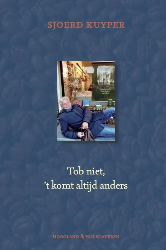 Tob niet, het komt altijd anders / Druk 1 Betrouwbaar