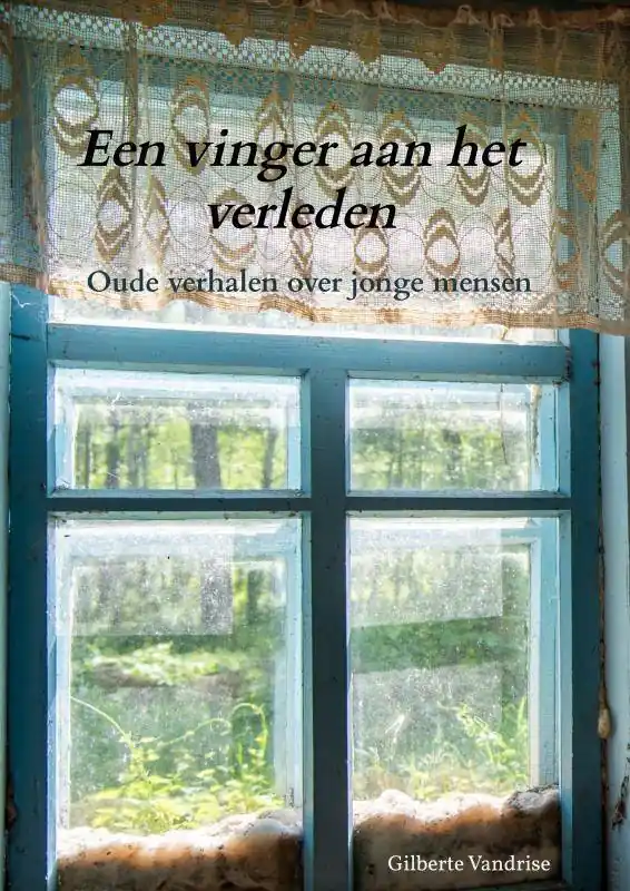 Beperkte Voorraad Een vinger aan het verleden / Druk 1