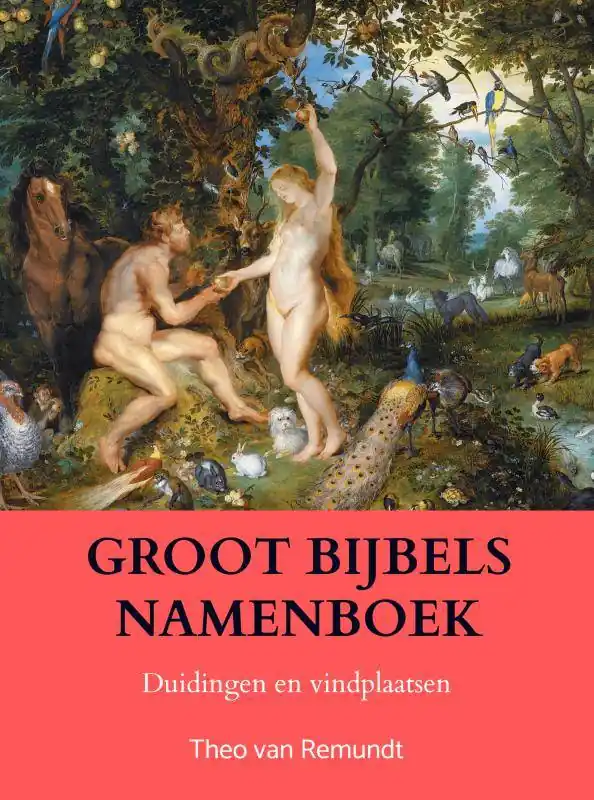GROOT BIJBELS NAMENBOEK / Druk 1 Laatste Kans