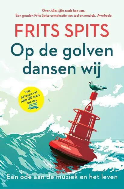Op de golven dansen wij / Druk 1 Uitverkoop