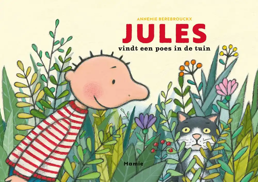 Jules vindt een poes in de tuin / Druk 1 Op = Op