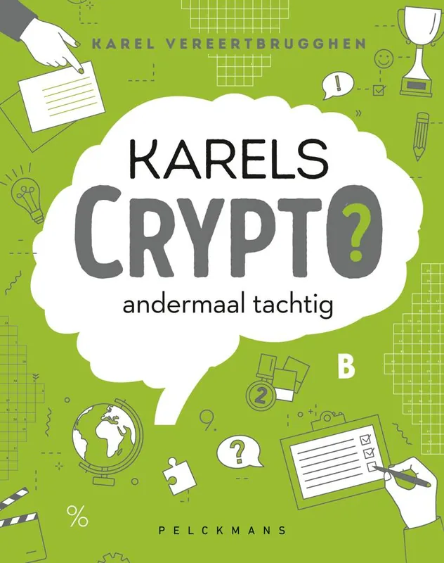 Rechtstreeks Van De Fabrikant Karels Crypto: andermaal tachtig / Druk 1