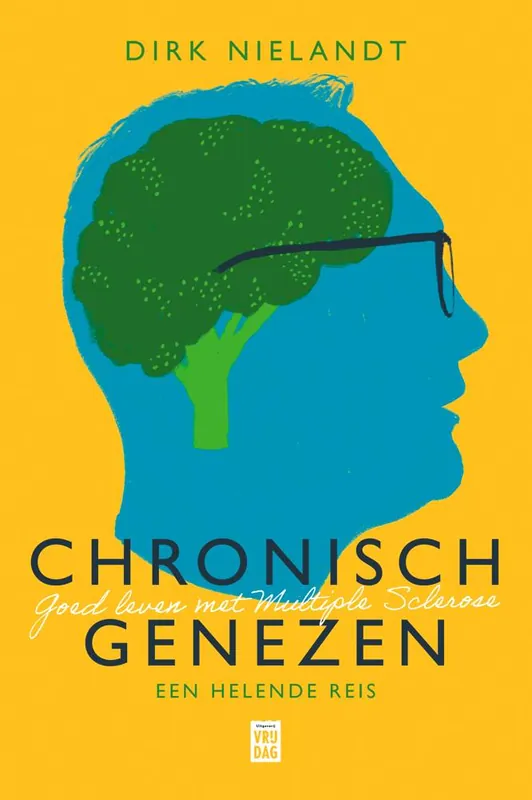 Laatste Versie Chronisch genezen / Druk 1