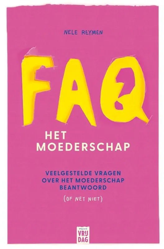 Koopje FAQ: het moederschap / Druk 1