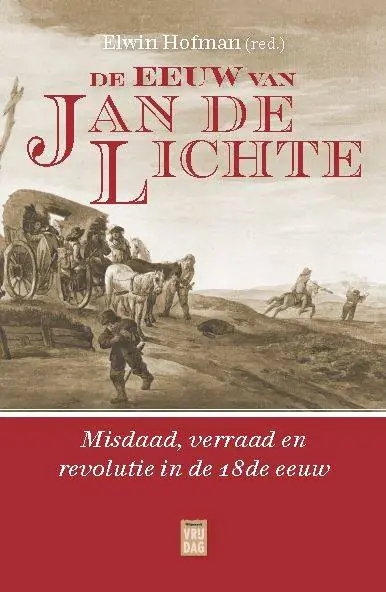 Gecertificeerd De eeuw van Jan de Lichte / Druk 1