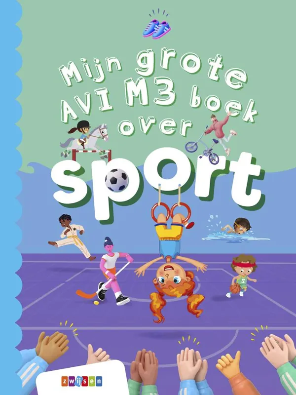 Must-Have Mijn grote AVI M3 boek over sport / Druk 1