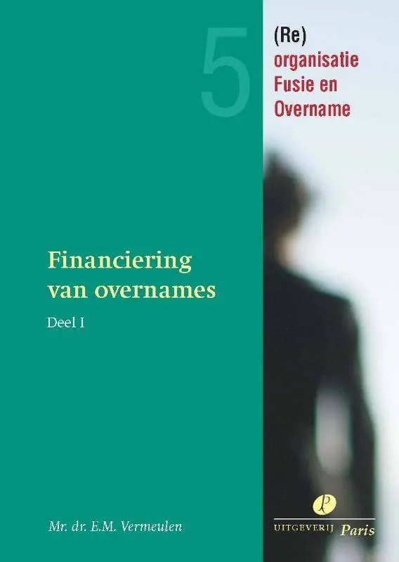Op = Op Financiering van overnames en kapitaalbescherming 1 / Druk 1
