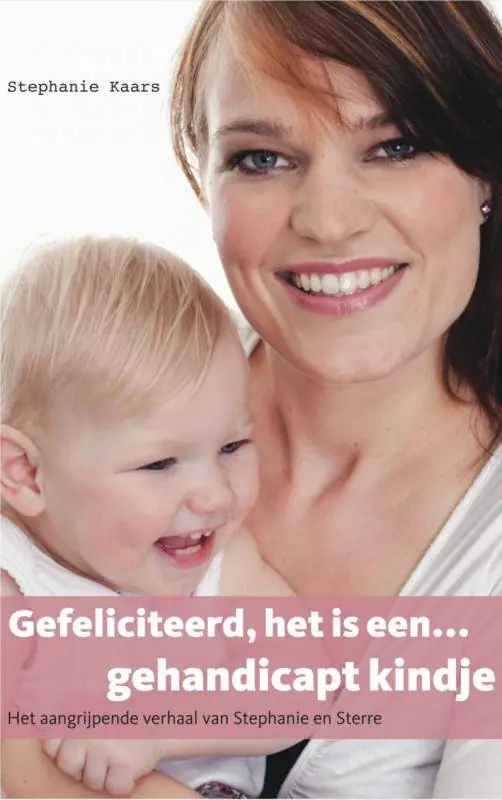 Meest Verkocht Gefeliciteerd, het is een gehandicapt kindje / Druk 1