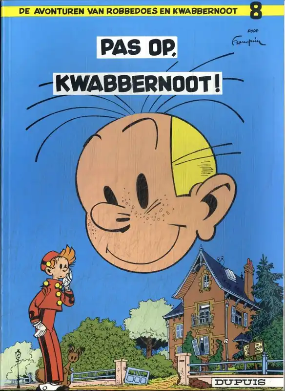 Gratis Verzending Pas op, Kwabbernoot! / Druk 1