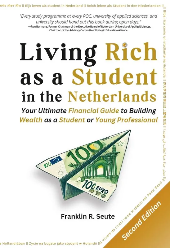 Living Rich as a Student in the Netherlands / 1st Edition Betrouwbaar