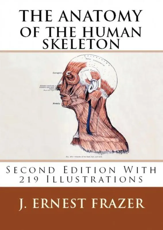 Beperkte Voorraad The Anatomy of the Human Skeleton / 1st Edition
