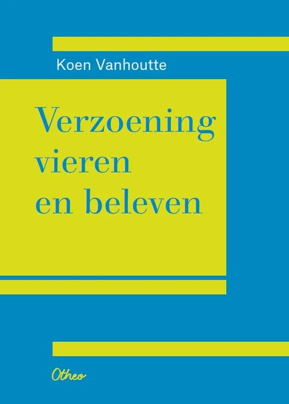 Voordeelprijs Verzoening vieren en beleven / Druk 1