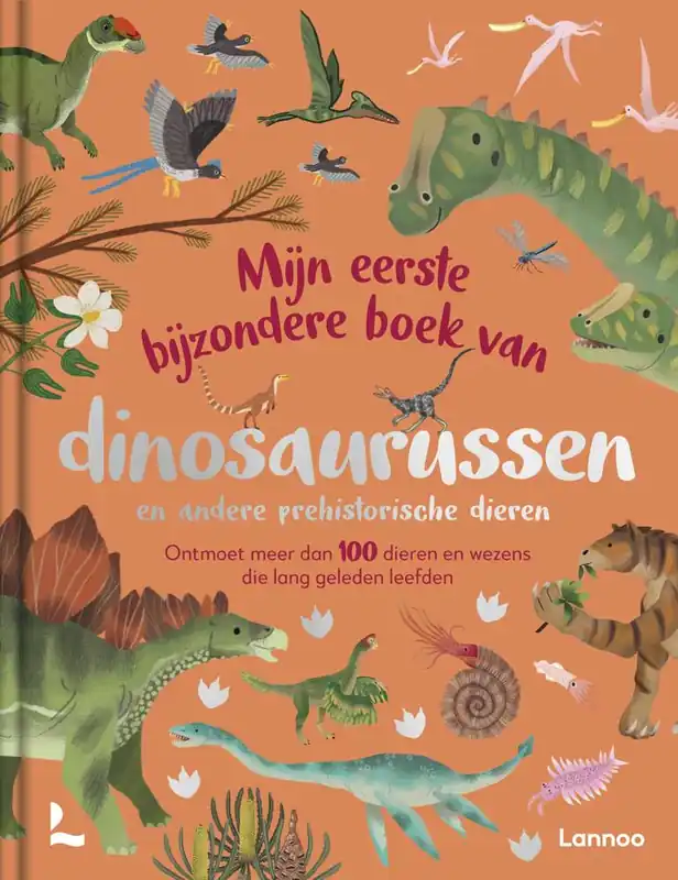 Populair Mijn eerste bijzondere boek van dinosaurussen en andere prehistorische dieren / Druk 1