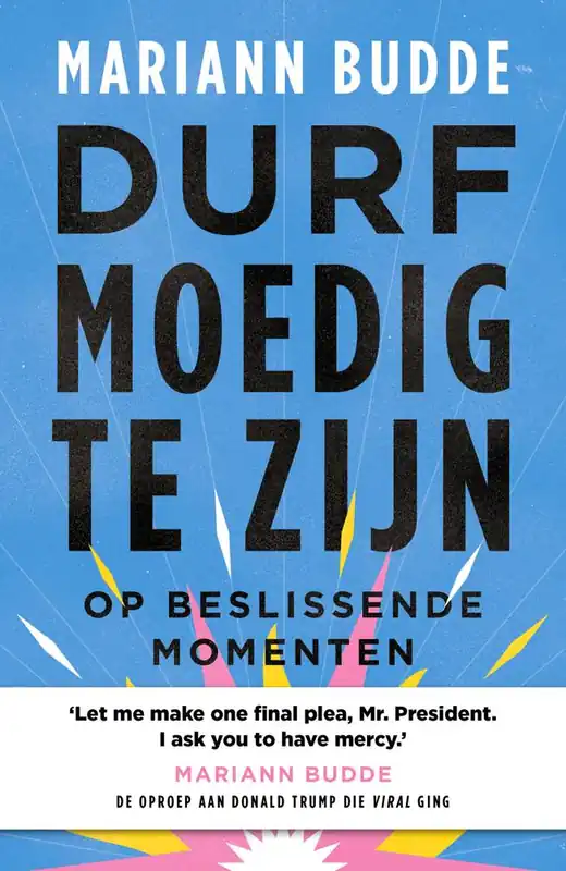 Hete Deal Durf moedig te zijn / Druk 4