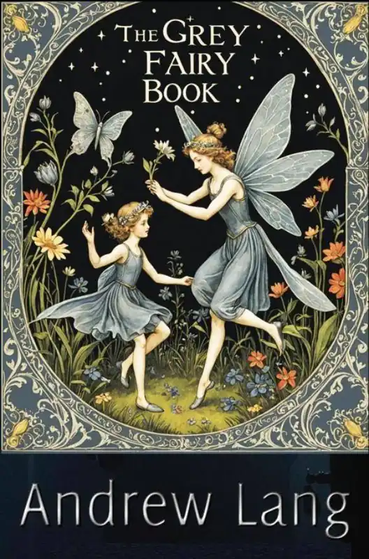The Grey Fairy Book / 1st Edition Premium