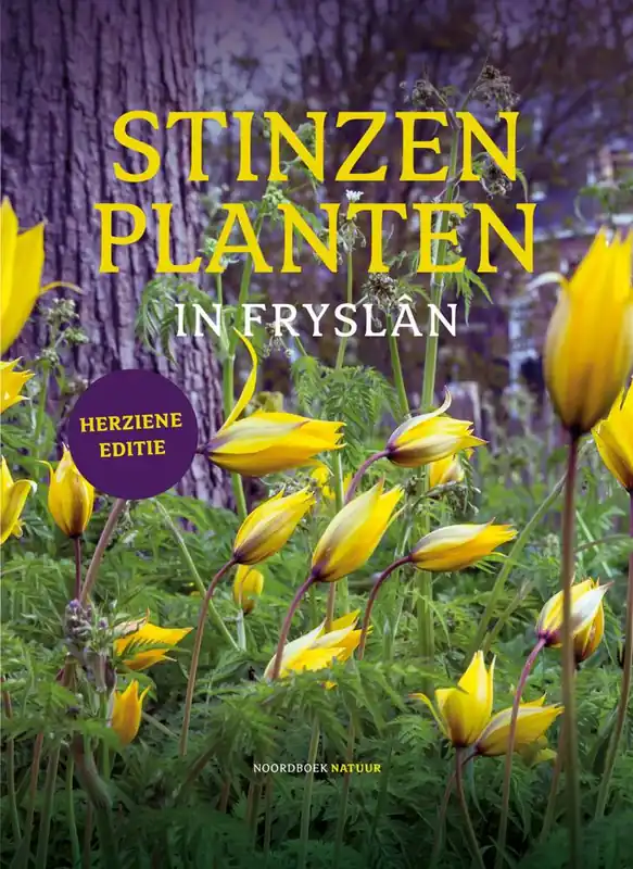 Stinzenplanten in Fryslân / Druk 1 Finale Uitverkoop