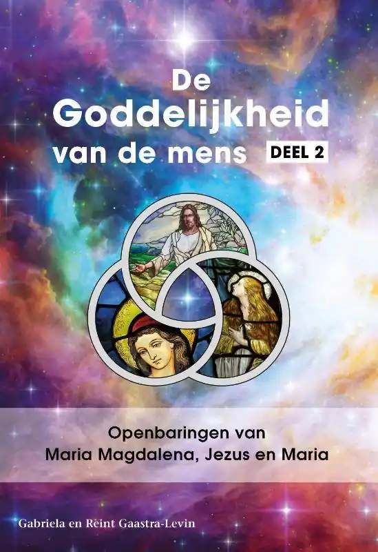 Openbaringen van Maria Magdalena, Jezus en Maria / Druk 2 Populair