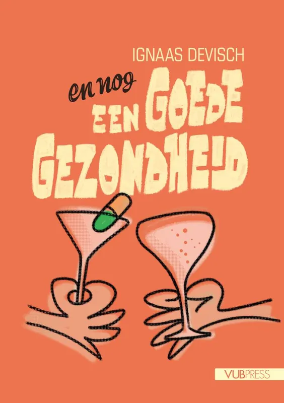 Exclusieve Aanbieding En nog een goede gezondheid! / Druk 2