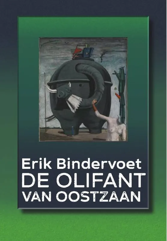 Gereduceerde Prijs De olifant van Oostzaan / Druk 1