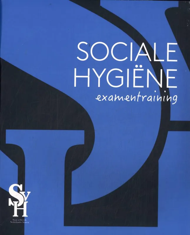Laatste Versie Sociale Hygiëne / Druk 1