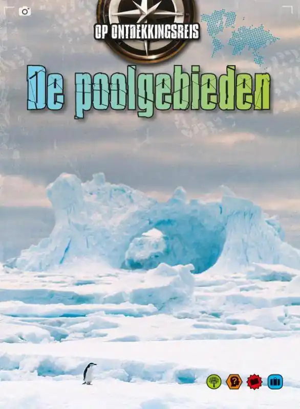 De Poolgebieden / Druk 1 Beperkt Aanbod