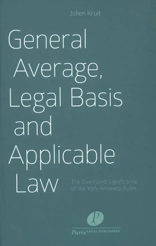 Direct Verzonden General average, legal basis and applicable law / 1st Edition