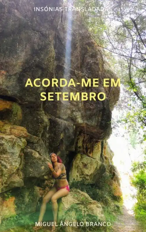 Acorda-me em Setembro / 1 Edition Beperkte Voorraad