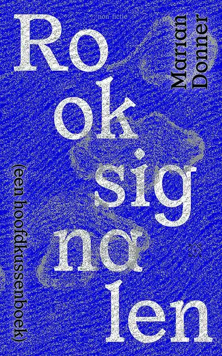 Rooksignalen / Druk 1 Betaalbaar