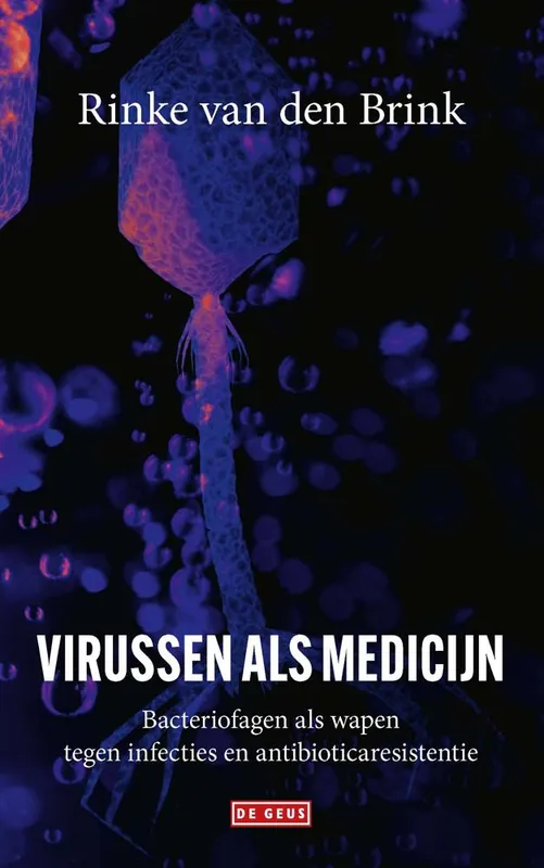 Virussen als medicijn / Druk 1 Gecertificeerd