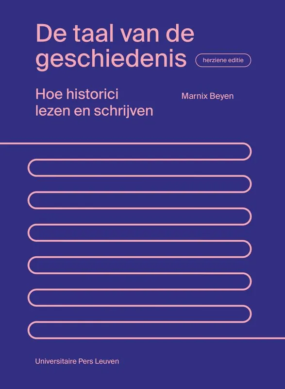 De taal van de geschiedenis - herziene editie / Druk 2 Korting