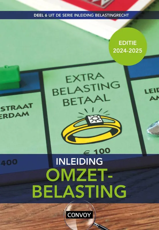 Laatste Kans Inleiding Omzetbelasting 2024/2025 / Druk 1