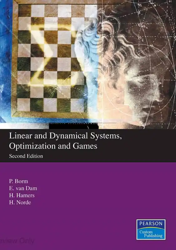 Linear and Dynamical Systems, Optimization and Games - Second Custom Edition / 1st Edition Hoge Kwaliteit