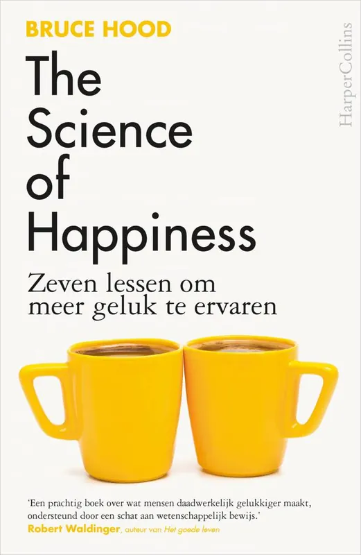 The Science of Happiness / Druk 1 Beste Prijs