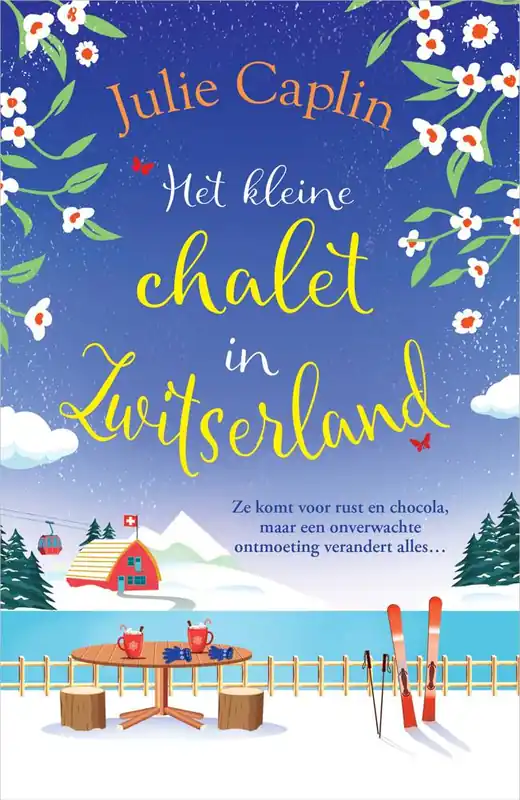 Het kleine chalet in Zwitserland / Druk 1 Koopje