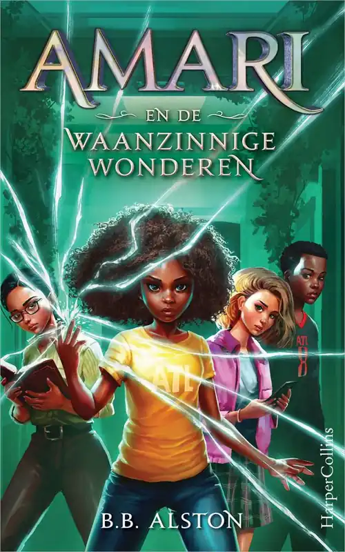 Amari en de Waanzinnige Wonderen / Druk 1 Favoriet