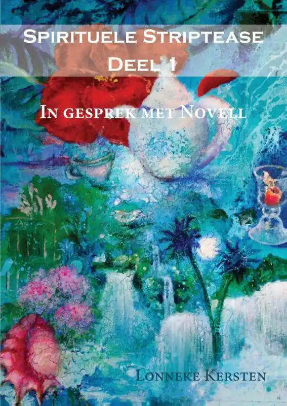 Bestel Nu Spirituele striptease deel 1 / Druk 1