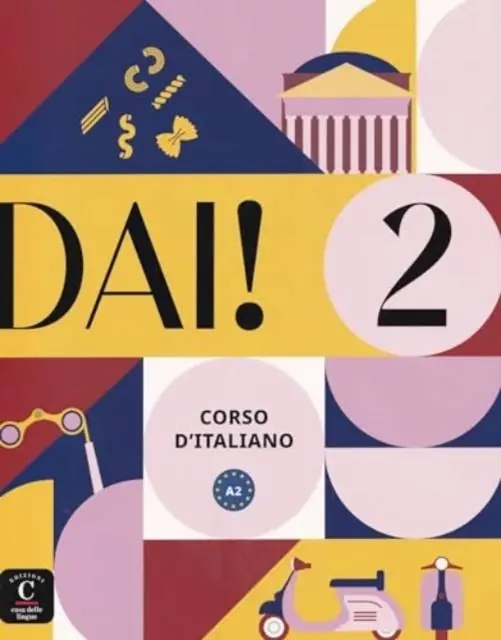 Dai! 2 - Libro dello studente + esercizi / 1 Edition Finale Uitverkoop