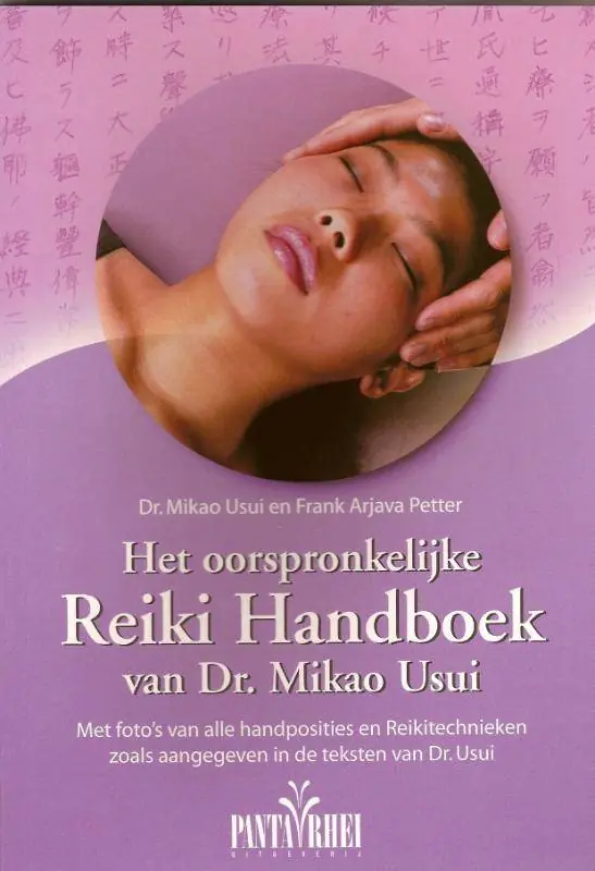 Premium Het ooorspronkelijke Reiki handboek van dr. Mikao Usui / Druk 4