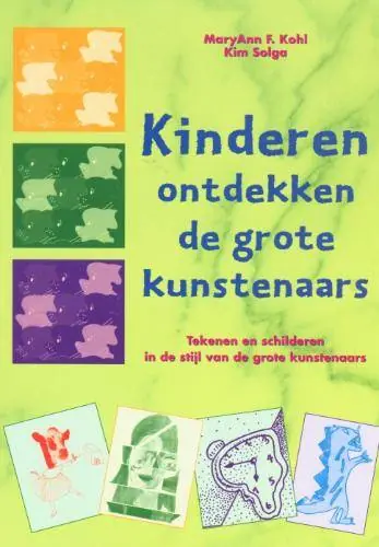 Koop Vandaag Kinderen ontdekken de grote kunstenaars / Druk 1