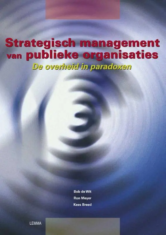 Gratis Verzending Strategisch management van publieke organisaties / Druk 1