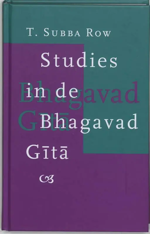 Studies in de Bhagavad Gita / Druk 1 Bestel Nu