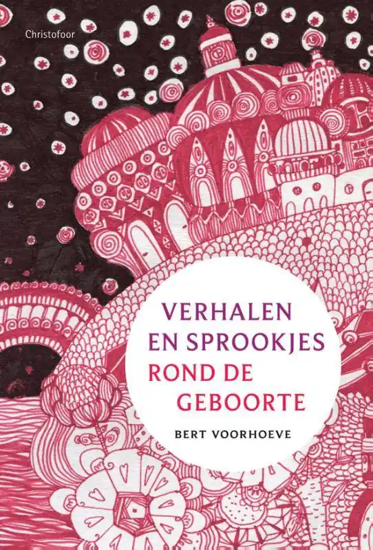 Verhalen en sprookjes rond de geboorte / Druk 1 Gratis Retour