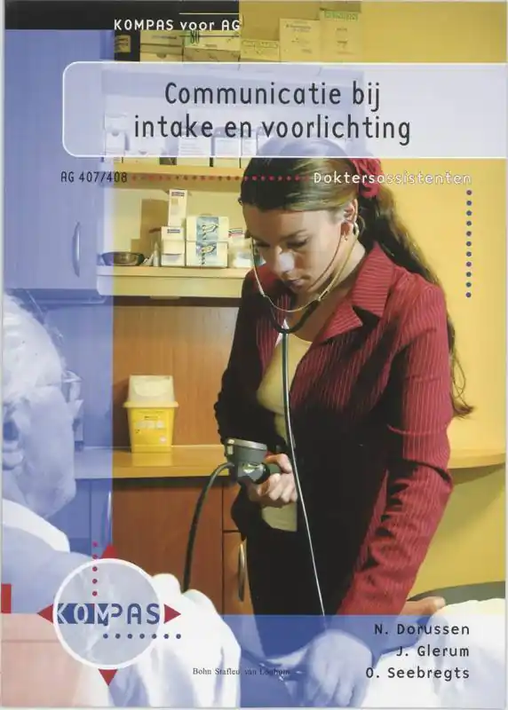 Communicatie bij intake en voorlichting / Druk 1 Merkproduct