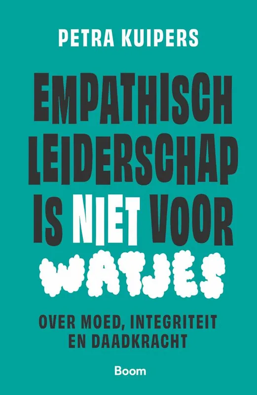 Empathisch leiderschap is niet voor watjes / Druk 1 Merkproduct