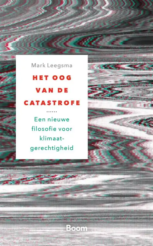 Het oog van de catastrofe / Druk 1 Uitverkoop
