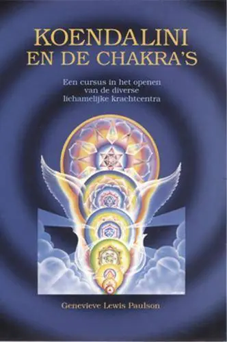 Koendalini en de chakra's / Druk 1 Betaalbaar