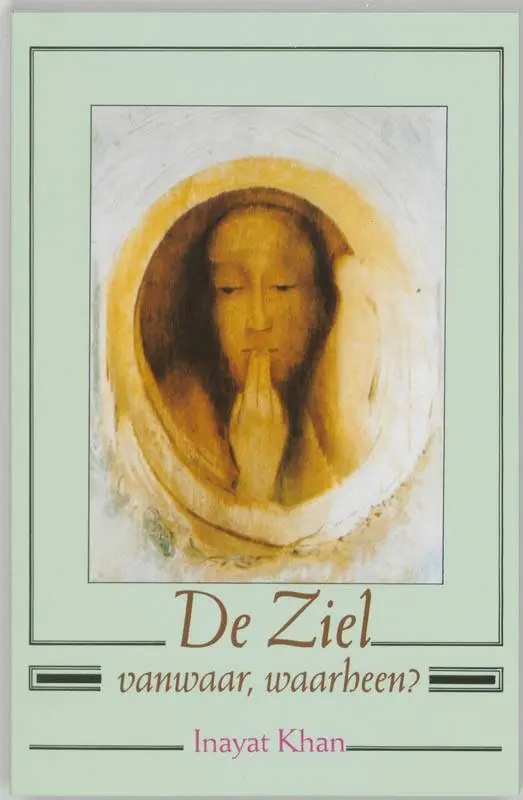 De ziel, vanwaar, waarheen? / Druk 3 Tijdelijk Beschikbaar