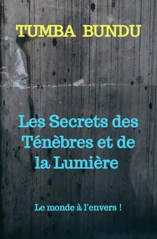 Beperkt Aanbod Les Secrets des Ténèbres et de la Lumière / 1 Edition