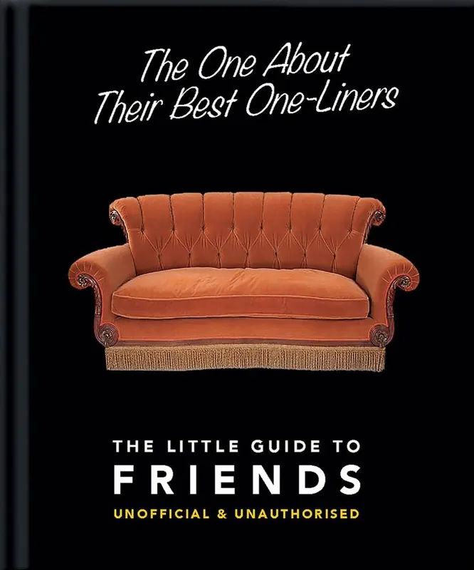 The One About Their Best One-Liners: The Little Guide to Friends Express Levering