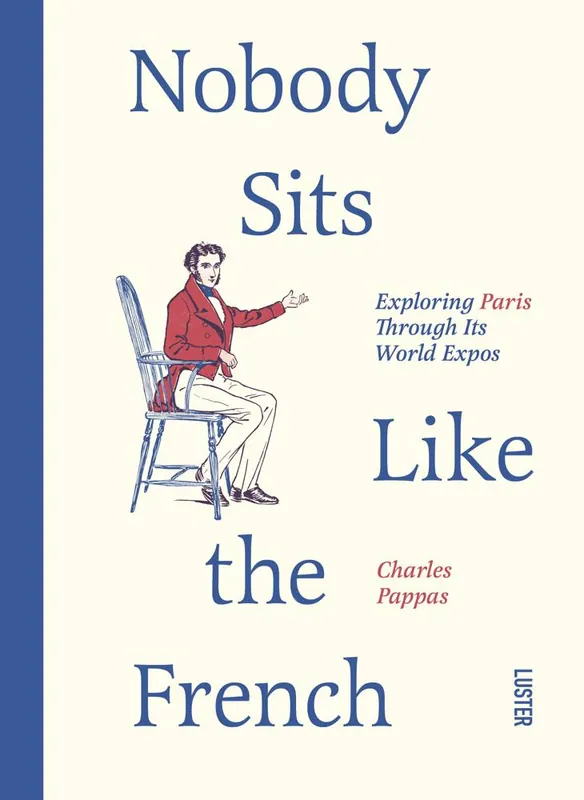 Nobody sits like the French / 1st Edition Voordeelprijs